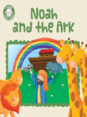 cover image of Noah and the Ark